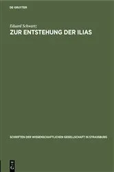 Book cover of Zur Entstehung der Ilias by Eduard Schwartz