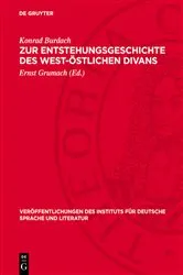 Book cover of Zur Entstehungsgeschichte des West-Östlichen Divans (2nd ed.) by Konrad Burdach