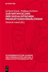 Book cover of Zur Entwicklung der sozialistischen Produktionsverhältnisse by Gerhard Schulz