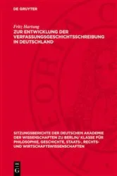Book cover of Zur Entwicklung der Verfassungsgeschichtsschreibung in Deutschland by Fritz Hartung
