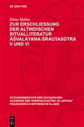 Book cover of Zur Erschließung der altindischen Ritualliteratur Āśvalāyana-Śrautasūtra V und VI by Klaus Mylius