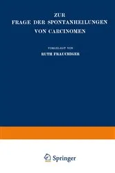 Book cover of Zur Frage der Spontanheilungen von Carcinomen by Ruth Frauchiger