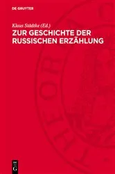 Book cover of Zur Geschichte der russischen Erzählung by Klaus Städtke