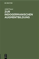 Book cover of Zur indogermanischen Augmentbildung by Adolf Faust