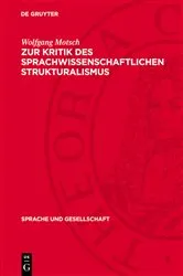 Book cover of Zur Kritik des sprachwissenschaftlichen Strukturalismus by Unknown
