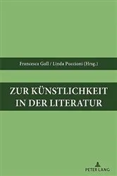 Book cover of Zur Kuenstlichkeit in der Literatur by Francesca Goll
