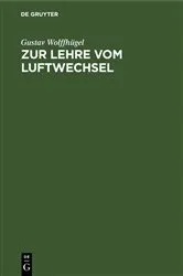 Book cover of Zur Lehre vom Luftwechsel by Gustav Wolffhügel