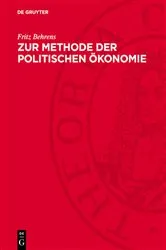 Book cover of Zur Methode der politischen Ökonomie by Fritz Behrens