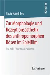 Book cover of Zur Morphologie und Rezeptionsästhetik des anthropomorphen Bösen im Spielfilm by Nadia Hamdi Bek