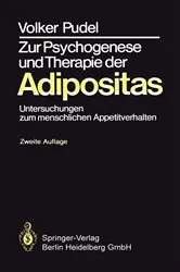 Book cover of Zur Psychogenese und Therapie der Adipositas (2nd ed.) by Volker Pudel