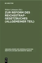 Book cover of Zur Reform des Reichsstrafgesetzbuches (Allgemeiner Teil) by Walter Lehmann