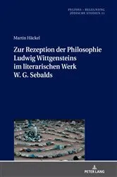 Book cover of Zur Rezeption der Philosophie Ludwig Wittgensteins im literarischen Werk W. G. Sebalds by Dorothee Gelhard