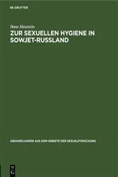 Book cover of Zur sexuellen Hygiene in Sowjet-Rußland by Hans Haustein