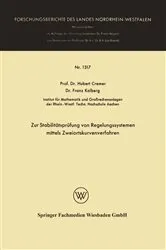 Book cover of Zur Stabilitätsprüfung von Regelungssystemen mittels Zweiortskurvenverfahren by Hubert Cremer