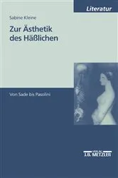 Book cover of Zur Ästhetik des Häßlichen by Sabine Kleine