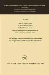 Book cover of Zur Synthese zweipoliger elektrischer Netzwerke mit vorgeschriebenen Frequenzcharakteristiken by Hubert Cremer