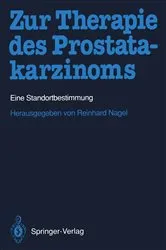 Book cover of Zur Therapie des Prostatakarzinoms by Reinhard Nagel