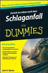 Book cover of Zurück ins Leben nach dem Schlaganfall für Dummies (2nd ed.) by John R. Marler