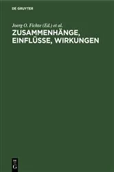 Book cover of Zusammenhänge, Einflüsse, Wirkungen by Joerg O. Fichte