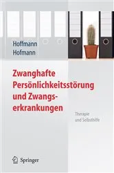 Book cover of Zwanghafte Persönlichkeitsstörung und Zwangserkrankungen by Nicolas Hoffmann
