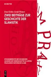Book cover of Zwei Beiträge zur Geschichte der Slawistik by Ernst Eichler
