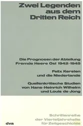 Book cover of Zwei Legenden aus dem Dritten Reich by Hans-Heinrich Wilhelm