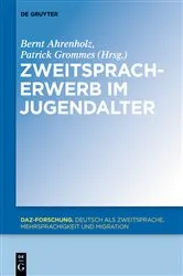 Book cover of Zweitspracherwerb im Jugendalter by Bernt Ahrenholz