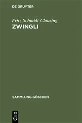 Book cover of Zwingli by Fritz Schmidt-Clausing