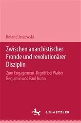Book cover of Zwischen anarchistischer Fronde und revolutionÃ¤rer Disziplin by Roland Jerzewski