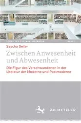 Book cover of Zwischen Anwesenheit und Abwesenheit by Sascha Seiler