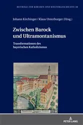 Book cover of Zwischen Barock und Ultramontanismus by Klaus Unterburger