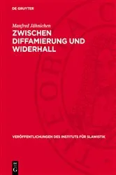 Book cover of Zwischen Diffamierung und Widerhall by Manfred Jähnichen