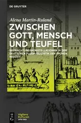 Book cover of Zwischen Gott, Mensch und Teufel by Alena Martin-Ruland