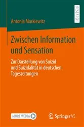 Book cover of Zwischen Information und Sensation by Antonia Markiewitz