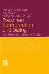 Book cover of Zwischen Konfrontation und Dialog by Marwan Abou-Taam