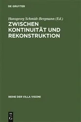 Book cover of Zwischen Kontinuität und Rekonstruktion by Hansgeorg Schmidt-Bergmann
