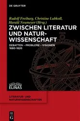 Book cover of Zwischen Literatur und Naturwissenschaft by Rudolf Freiburg