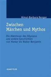Book cover of Zwischen Märchen und Mythos by Almut-Barbara Renger