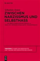 Book cover of Zwischen Narzissmus und Selbsthass by Sebastian Stauss
