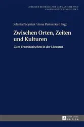 Book cover of Zwischen Orten, Zeiten und Kulturen by Janusz Golec