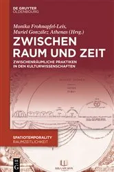 Book cover of Zwischen Raum und Zeit by Muriel González Athenas