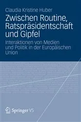 Book cover of Zwischen Routine, Ratspräsidentschaft und Gipfel by Unknown