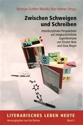 Book cover of Zwischen Schweigen und Schreiben by Kai Bremer