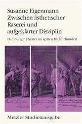 Book cover of Zwischen ästhetischer Raserei und aufgeklärter Disziplin by Susanne Eigenmann