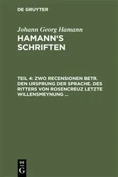 Book cover of Zwo Recensionen betr. den Ursprung der Sprache. Des Ritters von Rosencreuz letzte Willensmeynung ... by Unknown