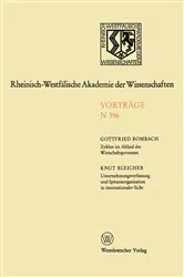 Book cover of Zyklen im Ablauf des Wirtschaftsprozesses Mythos und RealitÃ¤t. Unternehmungsverfassung und Spitzenorganisation in internationaler Sicht by Gottfried Bombach
